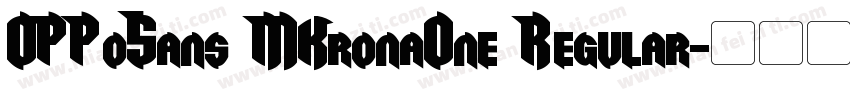 OPPoSans MKronaOne Regular字体转换